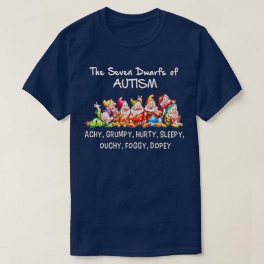 Die sieben Zwerge des Autismus T-Shirt (Design vorne)