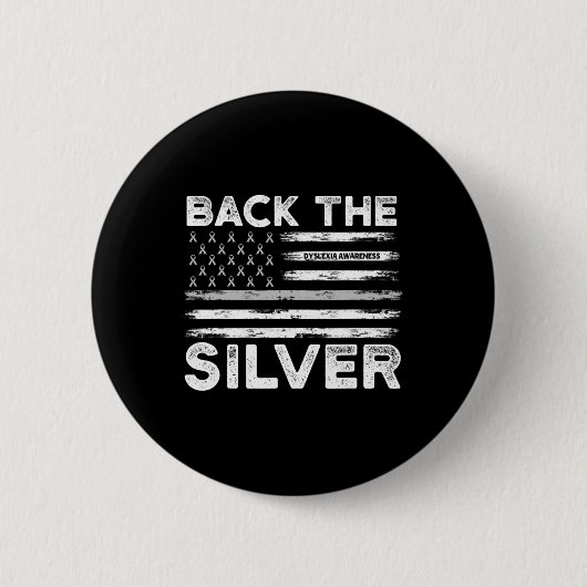 Die Silver Dyslexixie Awareness Flag Silver Ribbon Button (Vorderseite)