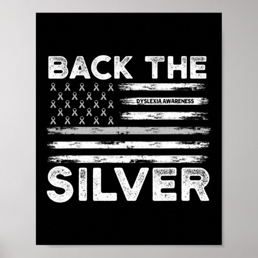 Die Silver Dyslexixie Awareness Flag Silver Ribbon Poster (Vorne)