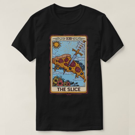 Die Slice Tarot Card Funny Pizza Slice Pizza Lover T-Shirt (Design vorne)