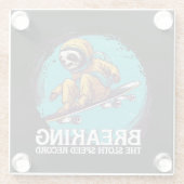 Die Sloth Speed Record brechen Glasuntersetzer (Rückseite)