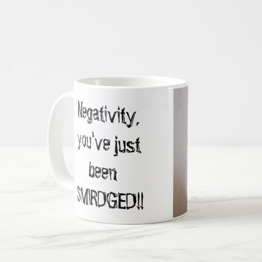 "Die Smirge! Tasse (Vorderseite Links)