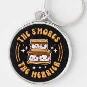 Die S'mores Der Merrier Funny Kawaii Camping Gesch Schlüsselanhänger (Vorne)