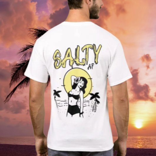 Die Sonne am Strand von Salty AF T-Shirt