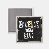 Die Sonne jagen Magnet (Vorderseite/Rückseite)