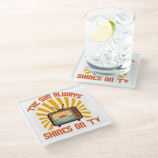 Die Sonne scheint immer auf TV-80er Musik Tribute Glasuntersetzer (Schrägansicht)
