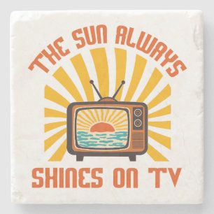Die Sonne scheint immer auf TV-80er Musik Tribute Steinuntersetzer