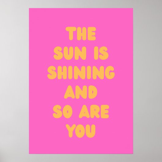 Die Sonne scheint, und du auch Poster (Vorne)