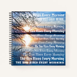 "Die Sonne steigt jeden Morgen" Goldenes Foto Notizblock