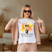 Die Sonne wird aufgehen T-Shirt