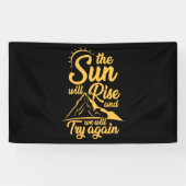 Die Sonne wird aufgehen, und wir werden es wieder  Banner (Horizontal)