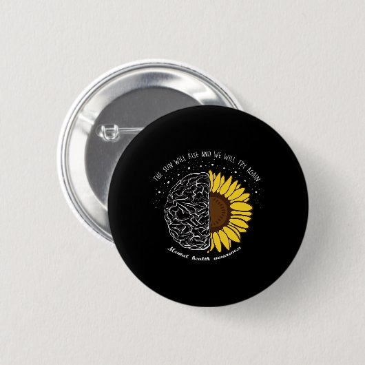 Die Sonne wird aufsteigen und wir werden versuchen Button (Vorne & Hinten)