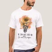 Die Sonne wird aufsteigen, wir werden es wieder ve T-Shirt (Vorderseite)