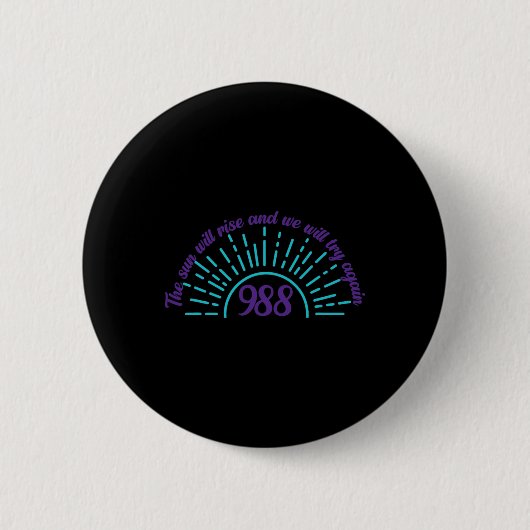 Die Sonne wird die Bewusstseinsschärfe für Suizidp Button (Vorderseite)