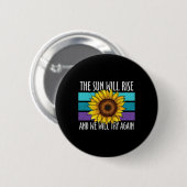 Die Sonne wird die Suizidprävention durch Sonnenbl Button (Vorne & Hinten)