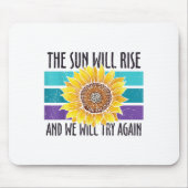 Die Sonne wird die Suizidprävention durch Sonnenbl Mousepad (Vorne)