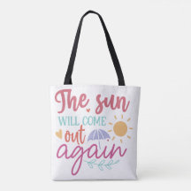 Die Sonne wird wieder herauskommen – Inspirierende