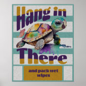 Die Sonnenschildkröte Hang dort motivierend Poster (Vorne)