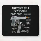 Die sonnige Anatomie einer Pew Pewer - Ammo Gun -  Mousepad (Vorne)
