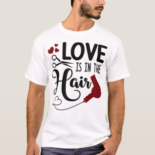 Die sonnige Liebe befindet sich im Friseur-Dresser T-Shirt