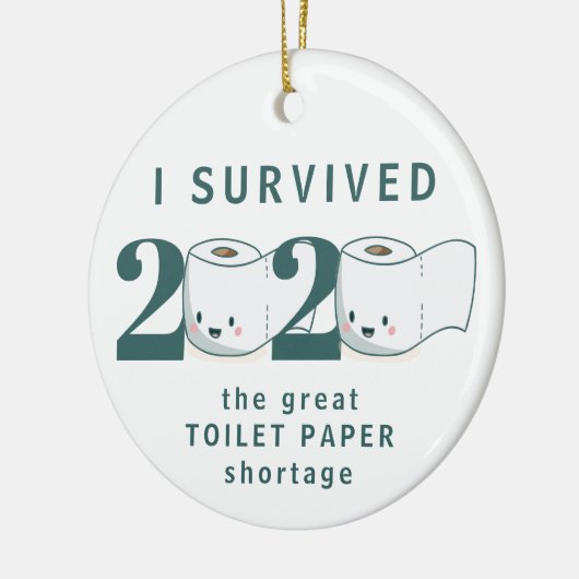 Die sonnige Quarantäne 2020 überlebte Toilettenpap Keramik Ornament (Links)