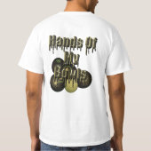 Die sonnigen Hände meiner Rasenschüsseln, T-Shirt (Rückseite)