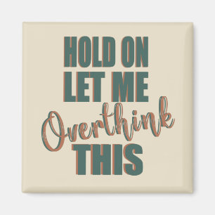 Die sonnigen sarkastischen Redewendungen Magnet