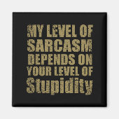 Die sonnigen sarkastischen Redewendungen Magnet (Vorne)