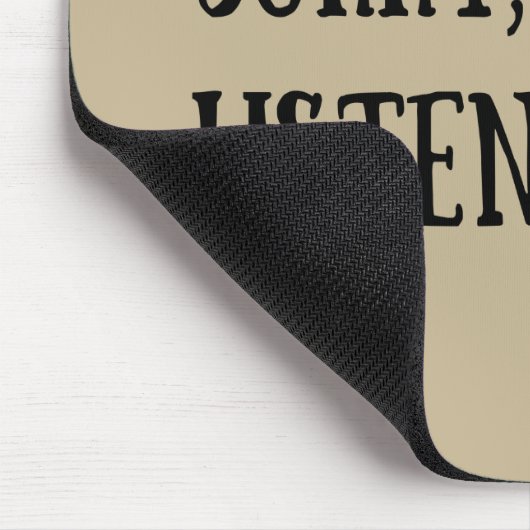 Die sonnigen sarkastischen Redewendungen Mousepad (Ecke)