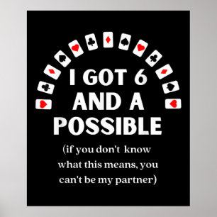 Die sonnigen Spades I Got sechs und eine mögliche  Poster