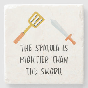 Die Spatula ist mächtiger als das Schwert Steinuntersetzer
