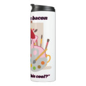 die Speckschweine-Zitat benötigen Thermosbecher (Nach rechts gedreht)