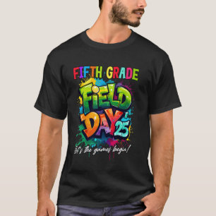 Die Spiele beginnen Tag des fünften Schuljahres 20 T-Shirt