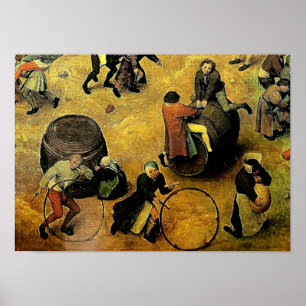 "Die Spiele Kinder" Pieter Bruegels (Detail) 1560 Poster