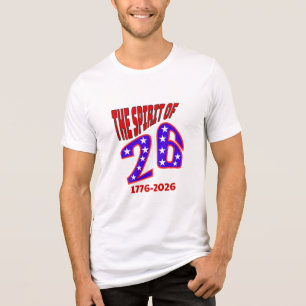 DIE SPIRITT VOM 26: 1776-2026 Tri-Blend SHIRT