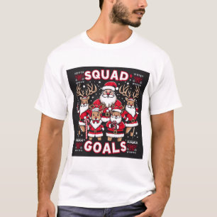 Die Squad-Ziele des Weihnachtsmanns T-Shirt