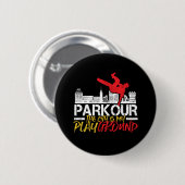Die Stadt ist mein Spielplatz Parkour und Freeruni Button (Vorne & Hinten)