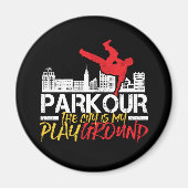 Die Stadt ist mein Spielplatz Parkour und Freeruni Magnet (Vorne)
