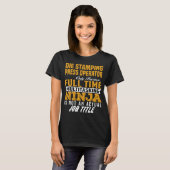 Die Stamping Press Operator T-Shirt (Vorne ganz)
