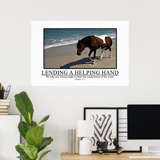 Die Starken sollten den Schwachen helfen Poster (Heimbüro)