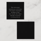 Die stärksten Menschen sind nicht diejenigen, die  Mitteilungskarte (Vorne/Hinten)