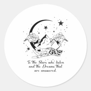 Die Stars, die zuhören, und die Träume, die ein Runder Aufkleber