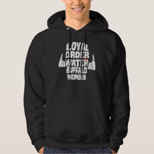 Die Steine Loyal Order Water Buffalo Mitglied Hoodie
