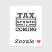 Die Steuersaison kommt Aufkleber (Blatt)