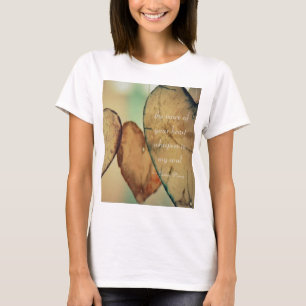 Die Stimme Deines Herzens Flüstert Meiner Seele Zu T-Shirt