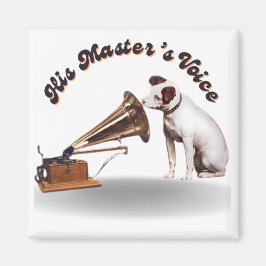 Die Stimme seines Meisters Magnet