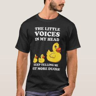 Die Stimmen in meinem Kopf Behielt mir zu sagen, b T-Shirt