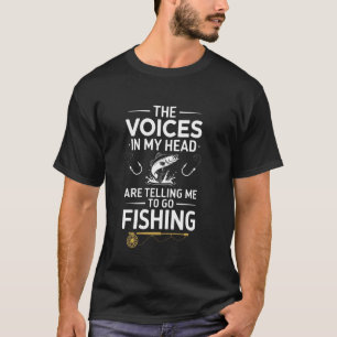 Die Stimmen in meinem Kopf sagen mir, dass ich fis T-Shirt
