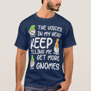 Die Stimmen in meinem Kopf sagen mir immer wieder, T-Shirt