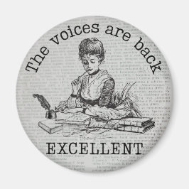 Die Stimmen in meinem Kopf sind zurück...exzellent Magnet